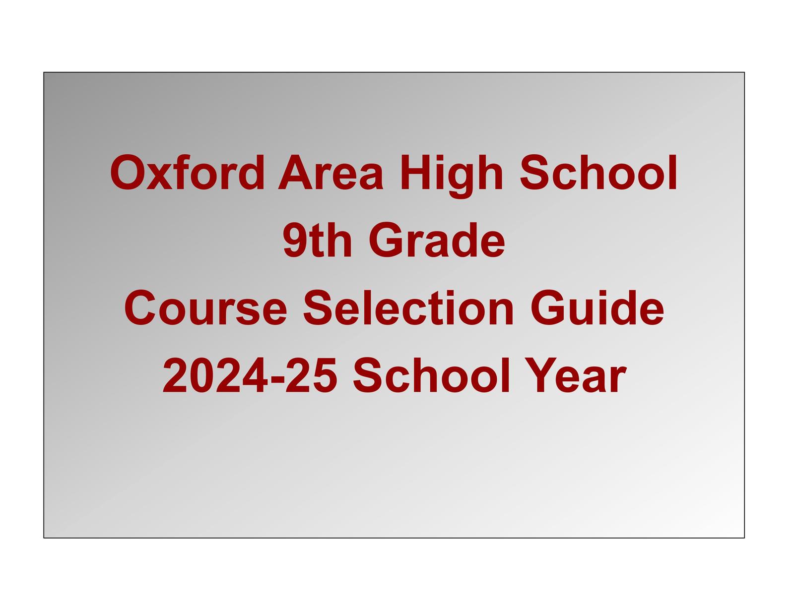  9TH GRADE COURSE SELECTION GUIDE 2023-24